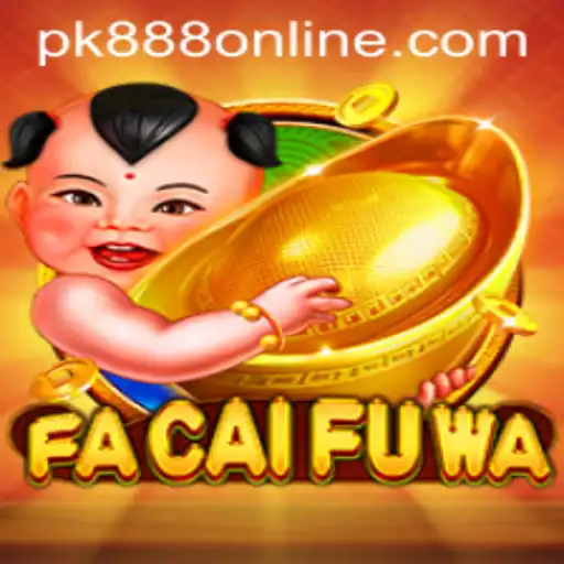 Exploring FaCaiFuWa: A Deep Dive into the Enchanting Game and PK888 PH Login